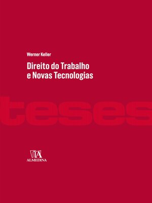 cover image of Direito do Trabalho e Novas Tecnologias